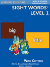 Sight Words Plus Level 1 Sight Words Flash Cards with Critters for Pre-Kindergarten & Up by William Robert Stanek eBook